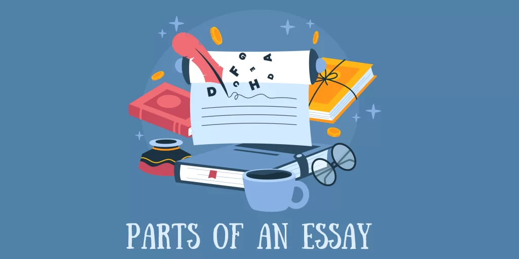 Parts of an Essay