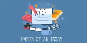 Parts of an Essay