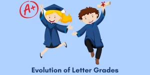 Evolution of Letter Grades