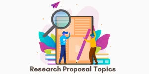 Research Proposal Topics