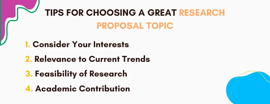 Tips for Choosing a Great Research Proposal Topic