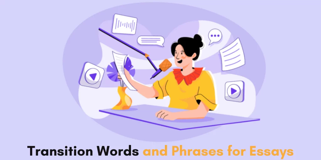 Transition Words and Phrases for Essays